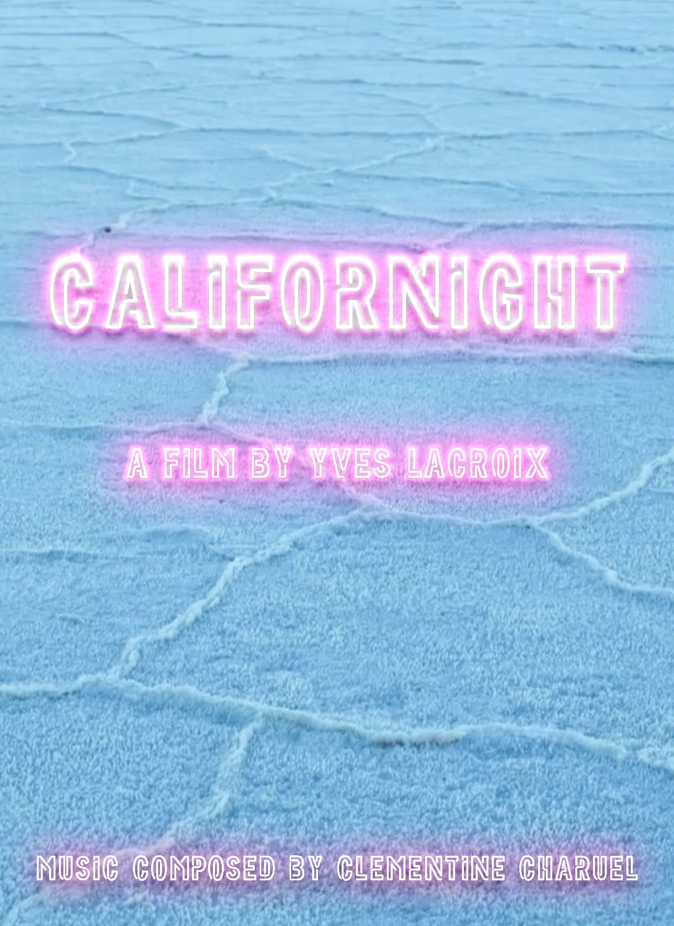Californight, réalisé par Yves Lacroix